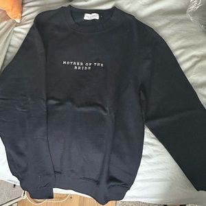 Mother of the Bride Sweatshirt